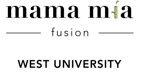Mama Mia Fusion West University